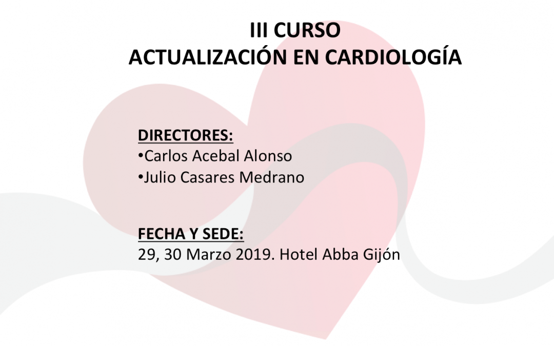 III CURSO DE ACTUALIZACIÓN EN CARDIOLOGÍA